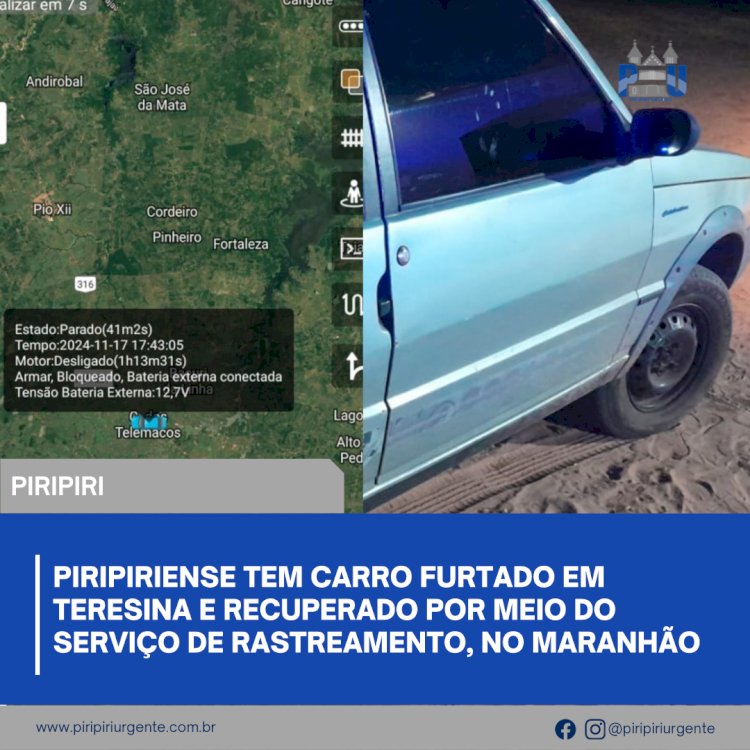 Piripiriense tem carro furtado em Teresina e recuperado por meio do serviço de rastreamento, no Maranhão