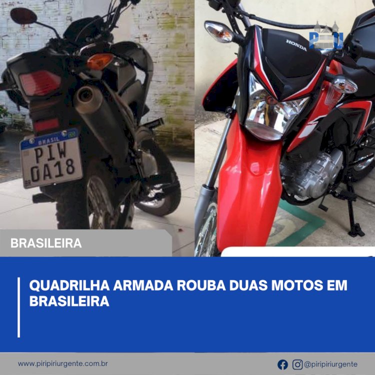 Quadrilha armada rouba duas motos em Brasileira